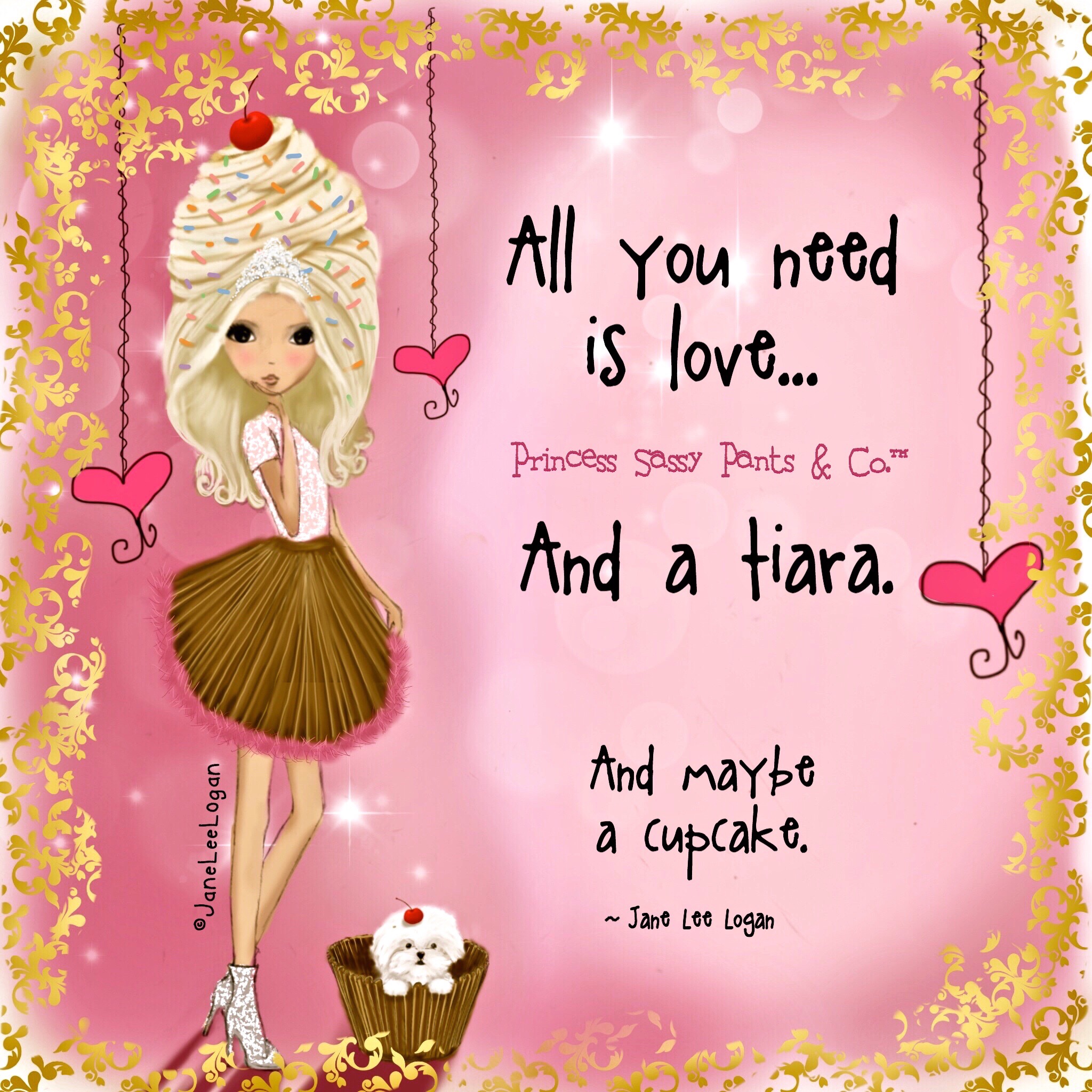All you need is love… | Princess Sassy Pants & Co.™