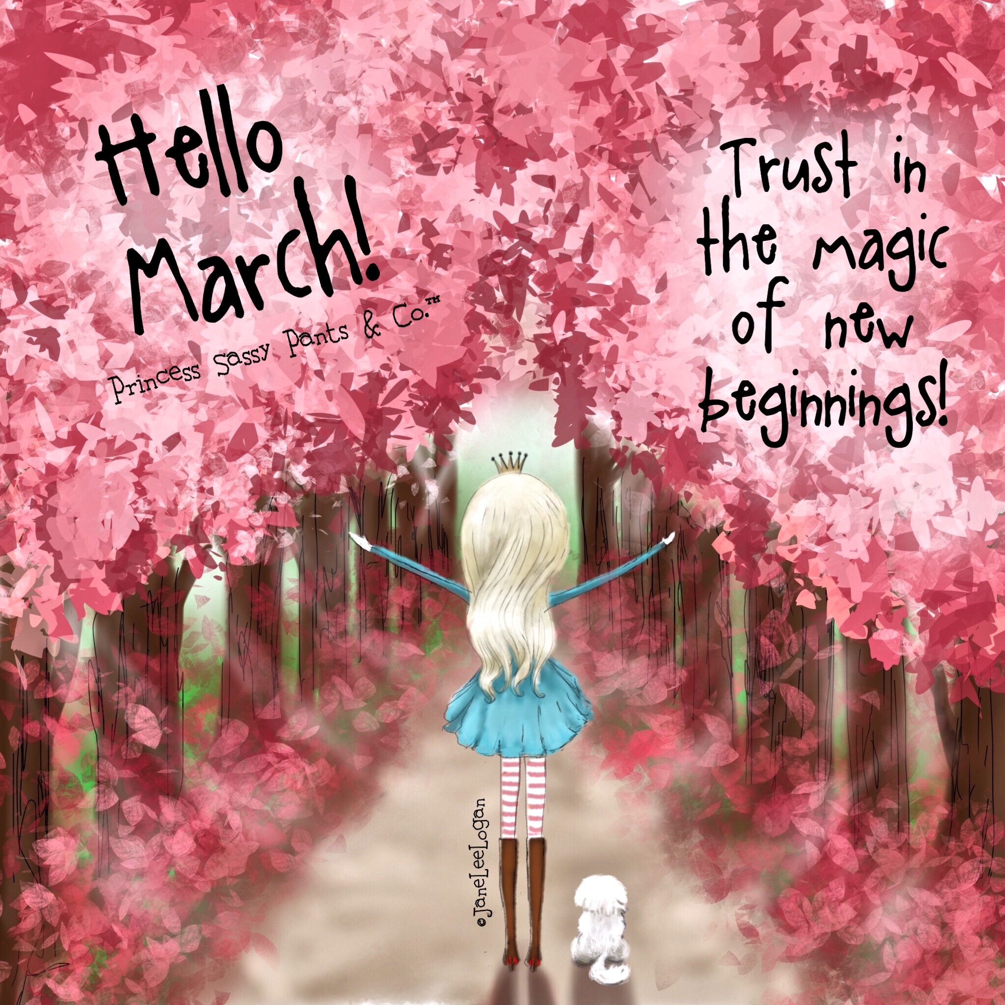 Hello March! | Princess Sassy Pants & Co.™